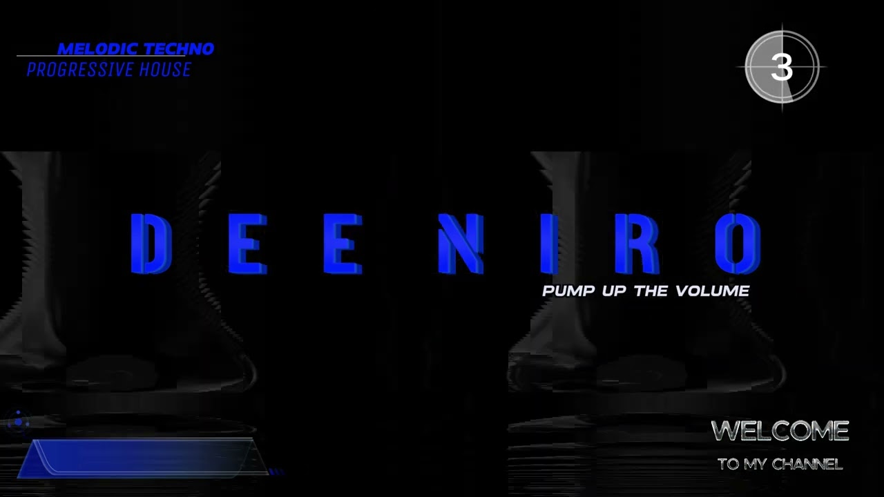 MELODIC TECHNO & PROGRESSIVE HOUSE - DEE NIRO - ROME