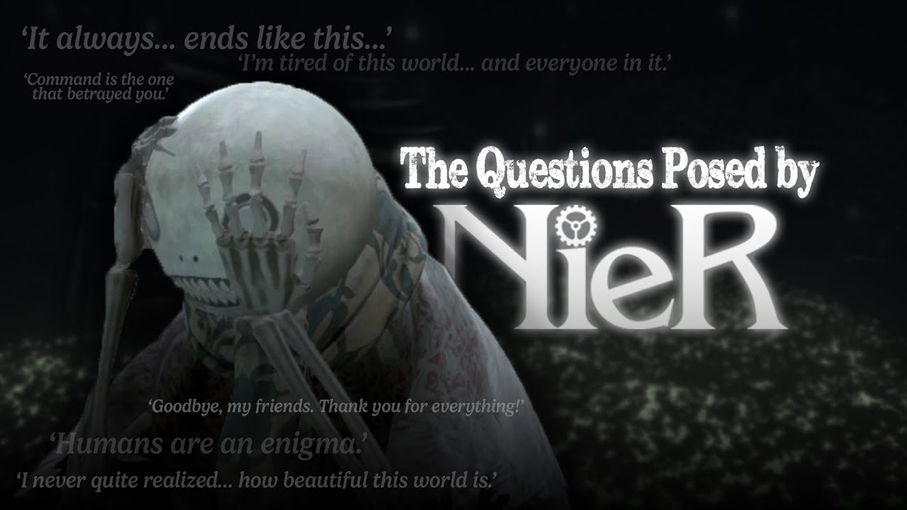 The Philosophical Questions Posed by NieR