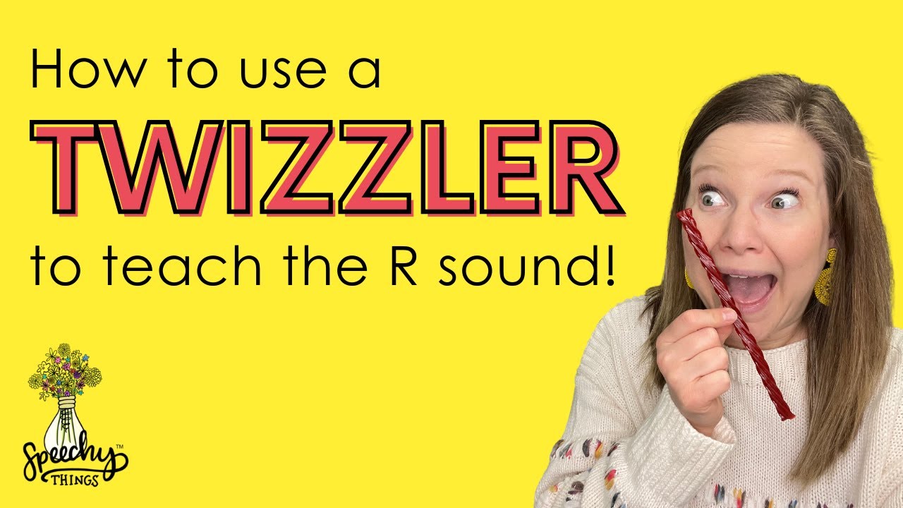 How To Teach The R Sound... with a TWIZZLER!