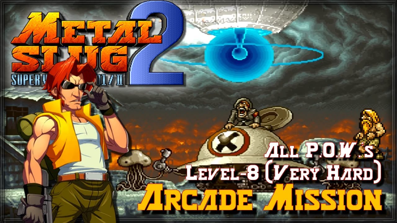 Metal Slug 2 [ARCADE] - Arcade Mission  / Level-8 / All Secrets & Prisoners of War (P.O.W.'s)