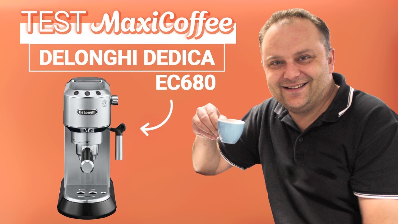 DELONGHI DEDICA EC680 | Machine expresso compacte | Le Test MaxiCoffee