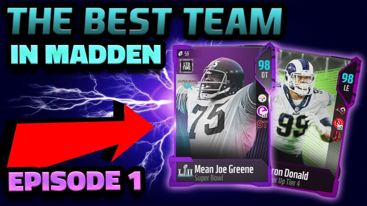THE BEST TEAM IN MADDEN | EPISODE 1 | MADDEN 18 ULTIMATE TEAM