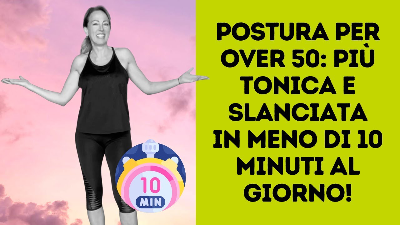 Postura per over 50: più tonica e slanciata in meno di 10 minuti al giorno