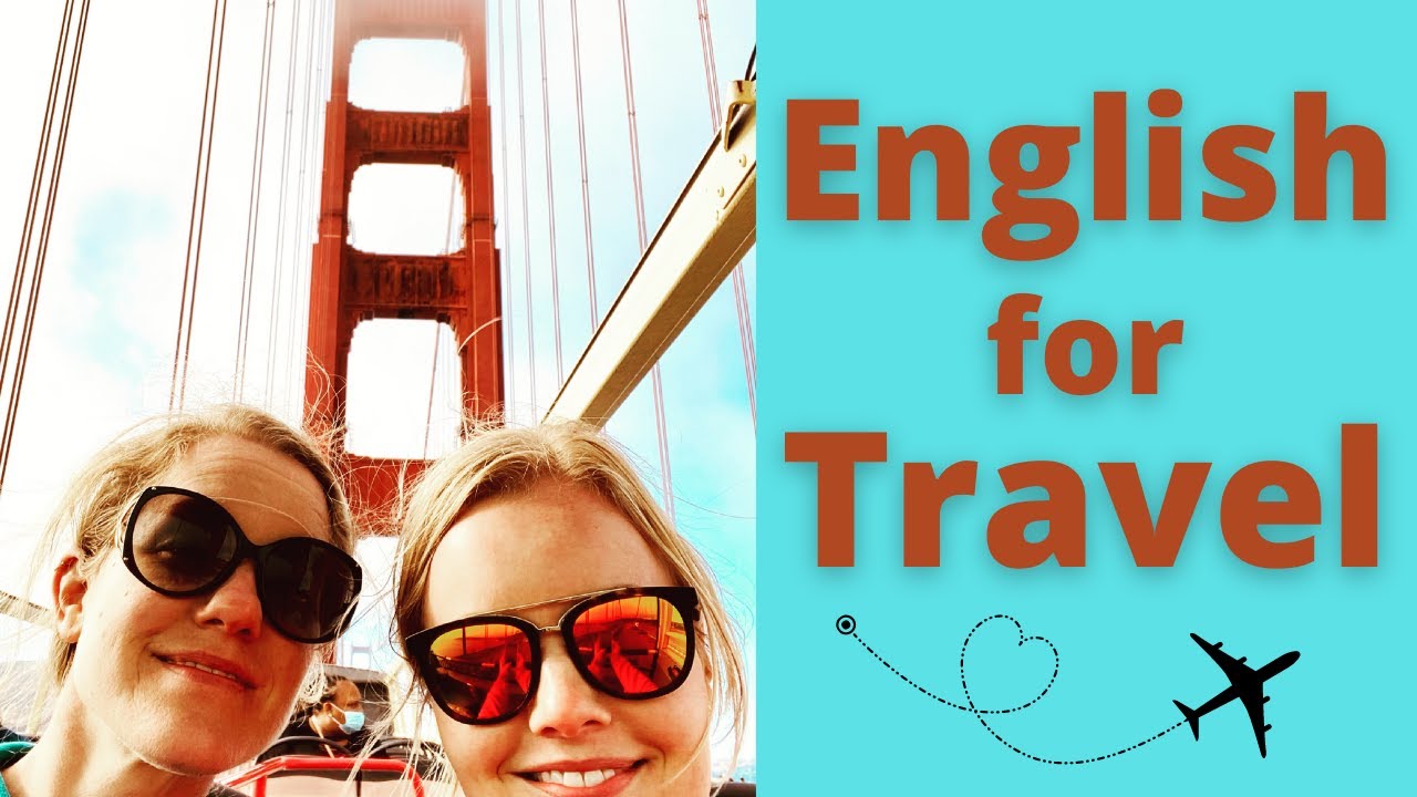 English for Traveling Part 1 | Beginner - Intermediate ESL Lesson on Vocabulary You Need on a Trip