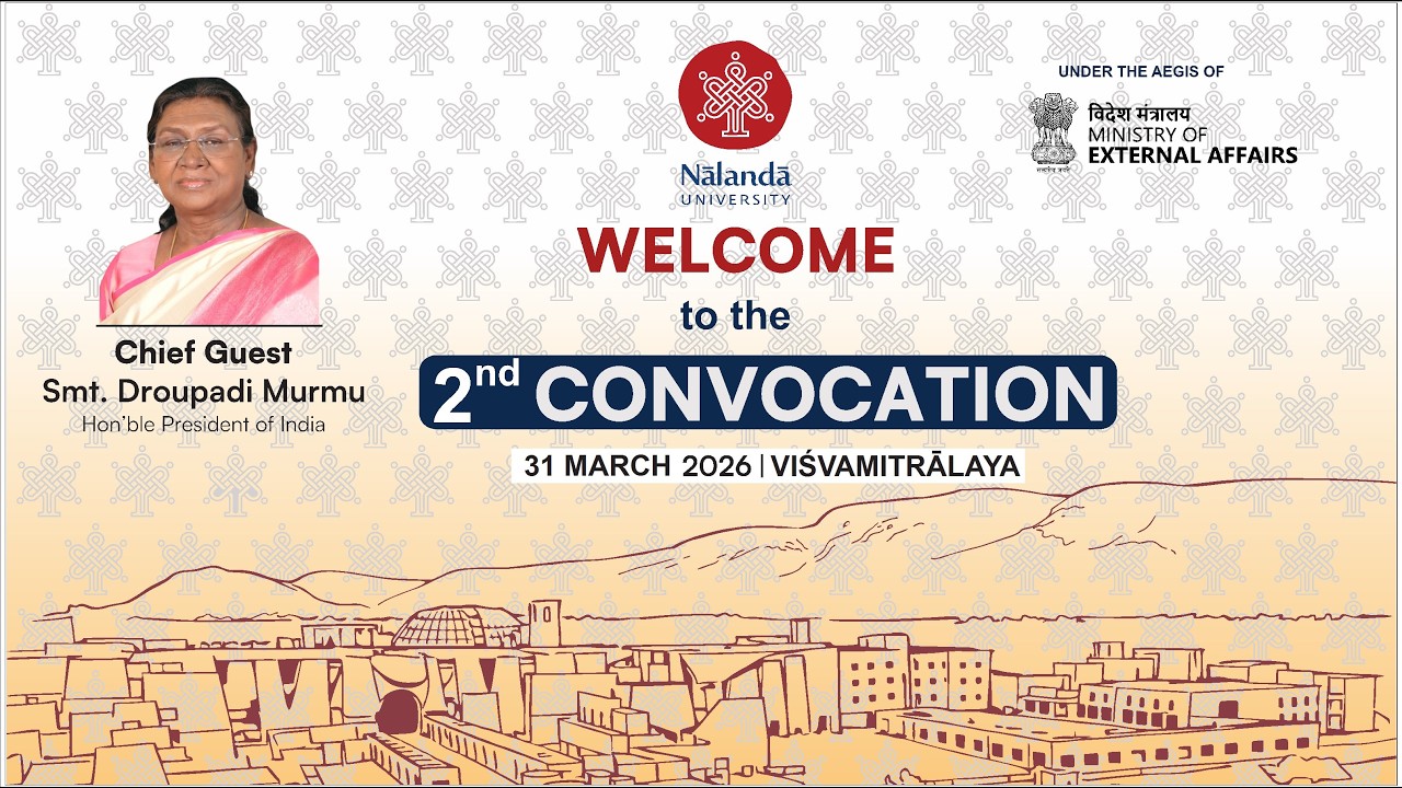 2nd Convocation Ceremony of Nalanda University