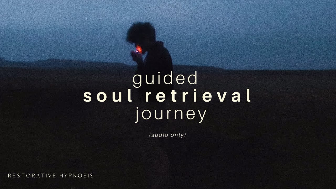 Hypnotic Soul Fragment Healing Journey