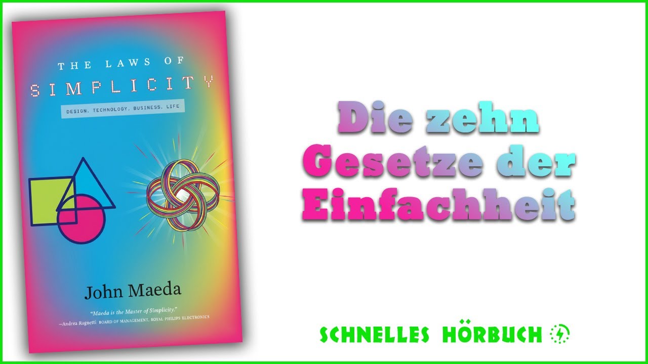 Simplicity – Die 10 Gesetze der Einfachheit, die dein Leben sofort verändern