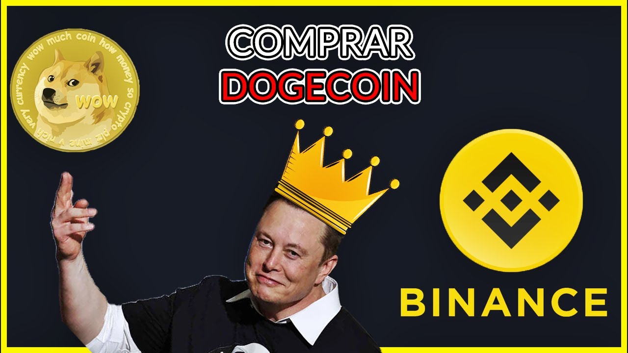 &iquest;C&oacute;mo Comprar DOGECOIN en Binance? 🚀 *F&Aacute;CIL Y R&Aacute;PIDO* [2021]