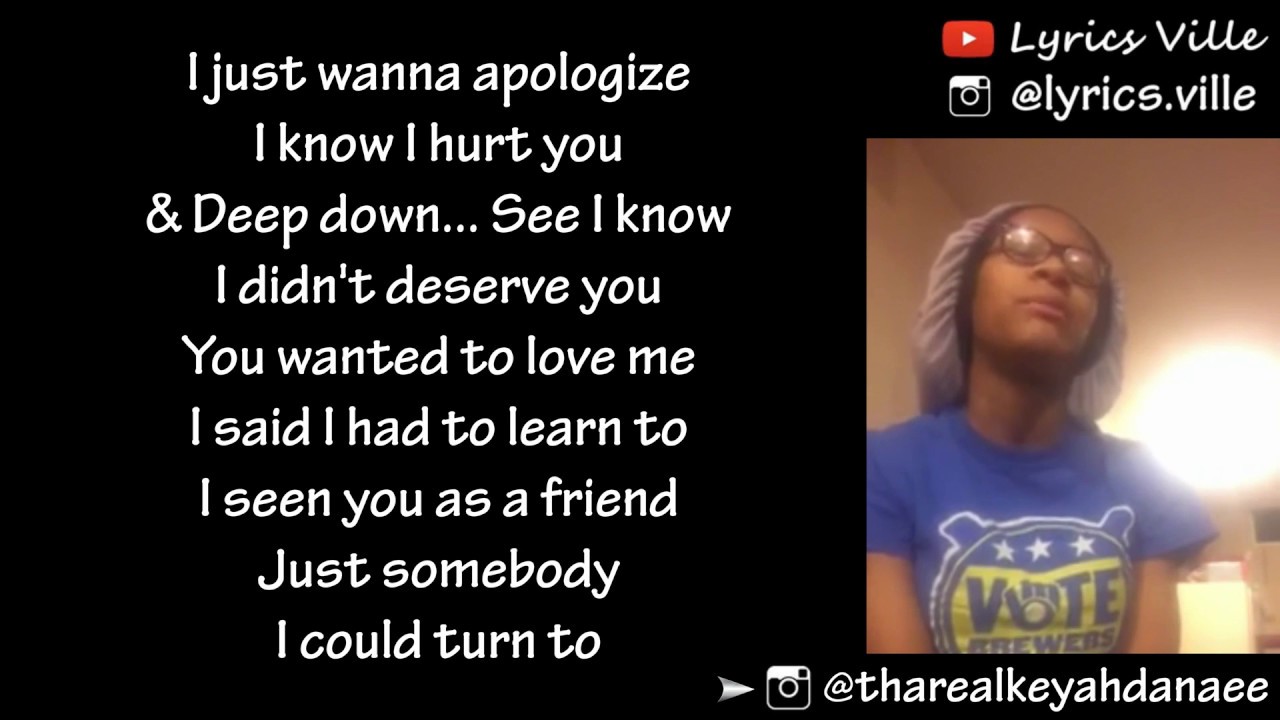 Lakeyah Danaee - If You Just Let Me (Lyrics)