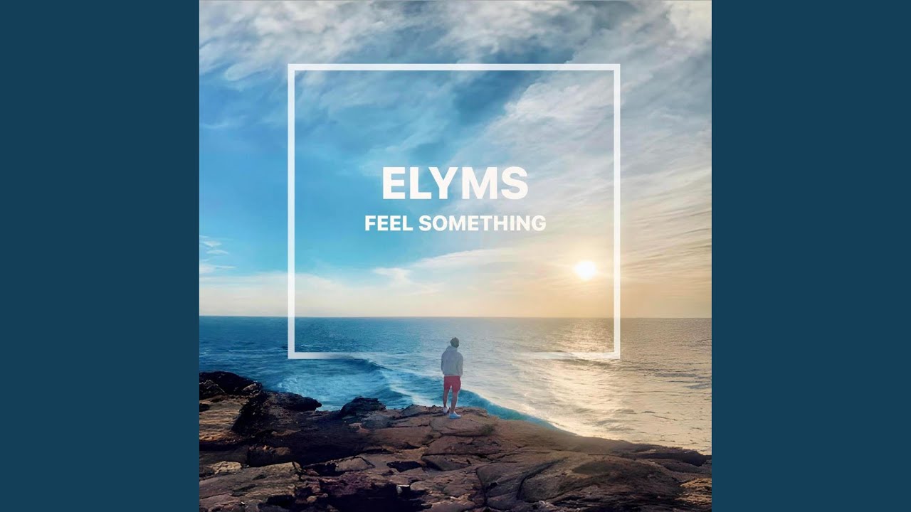 Feel Something