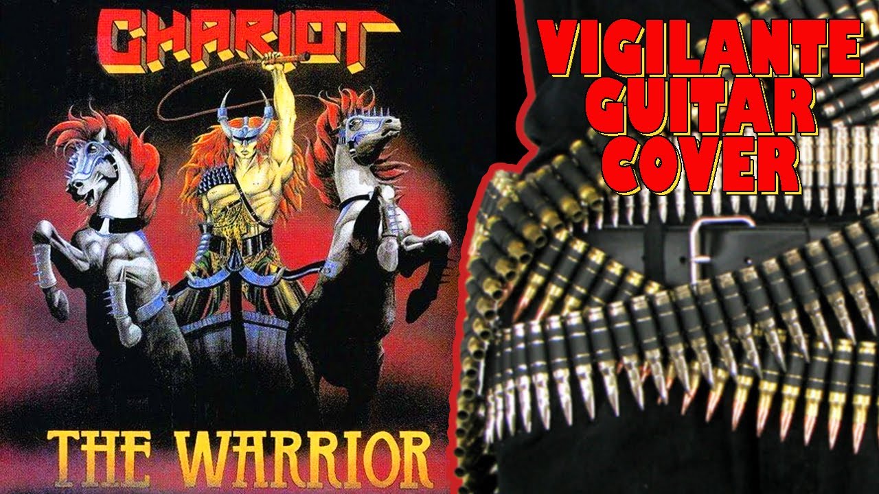 Heavy Metal from 1984. CHARIOT Vigilante Guitar Cover