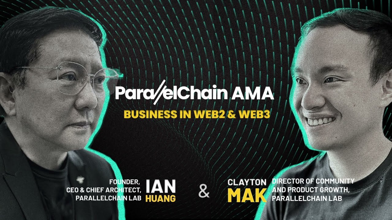 ParallelChain AMA: Business in Web2 & Web3
