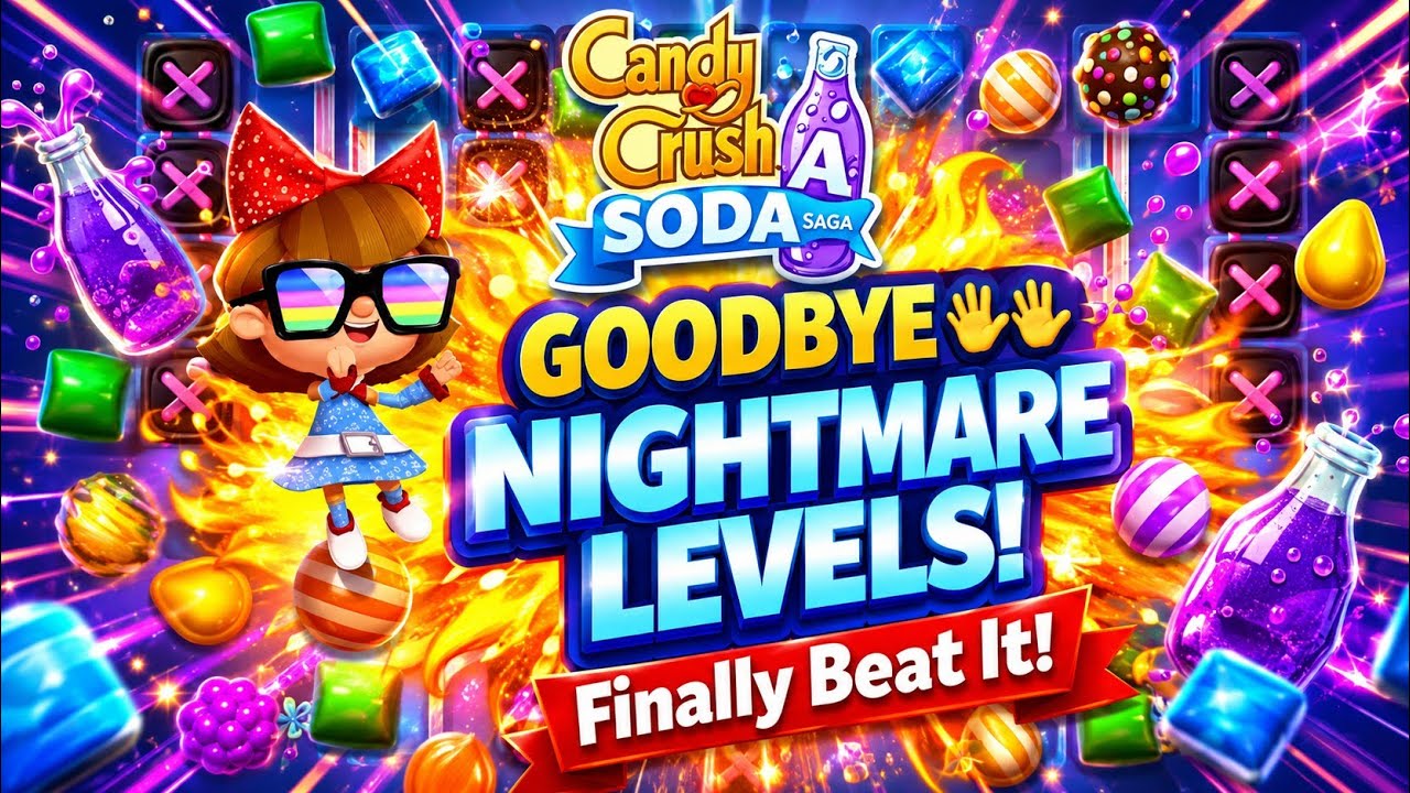 Candy Crush Soda Saga - GOODBYE NIGHTMARE LEVELS! (Finally Beat It!)