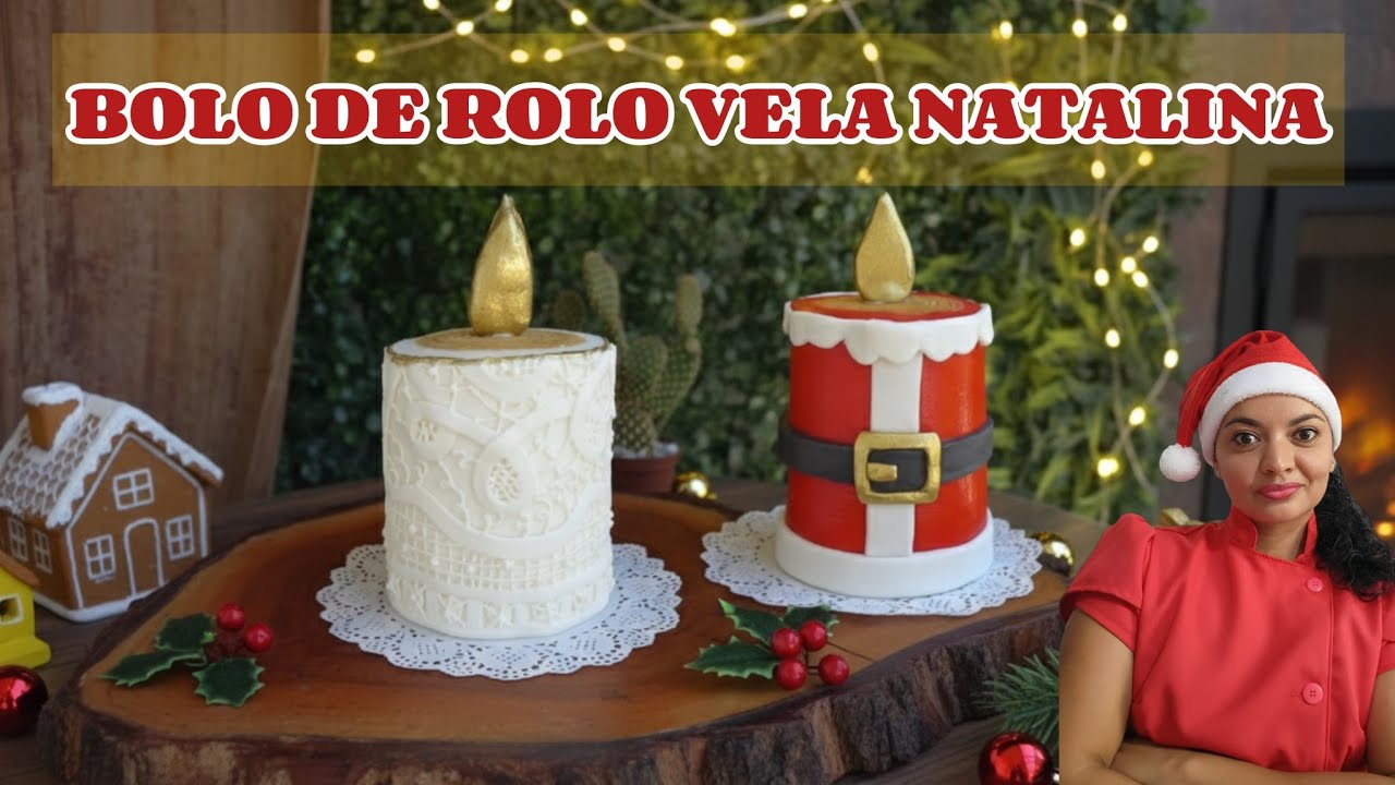 APRENDA A MONTAR VELAS NATALINAS COM BOLO DE ROLO