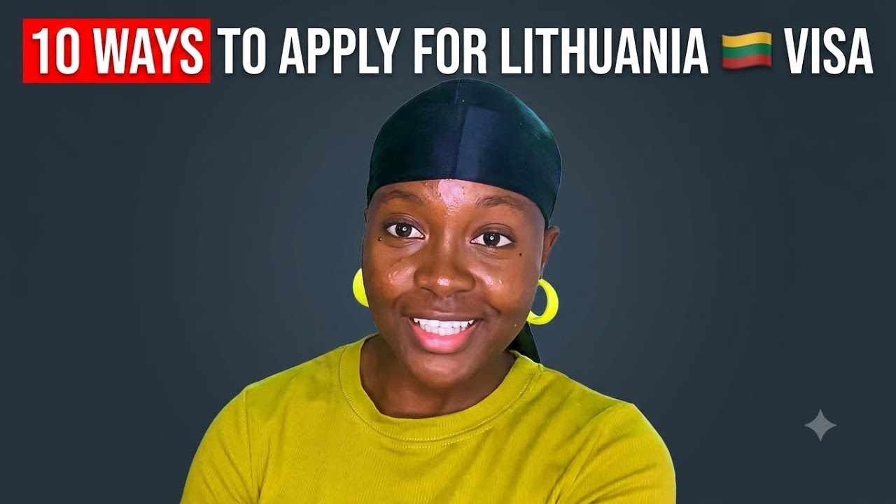 10 WAYS YOU CAN APPLY FOR LITHUANIA 🇱🇹 VISA | HOW TO APPLY TO LITHUANIA 🇱🇹 VISA