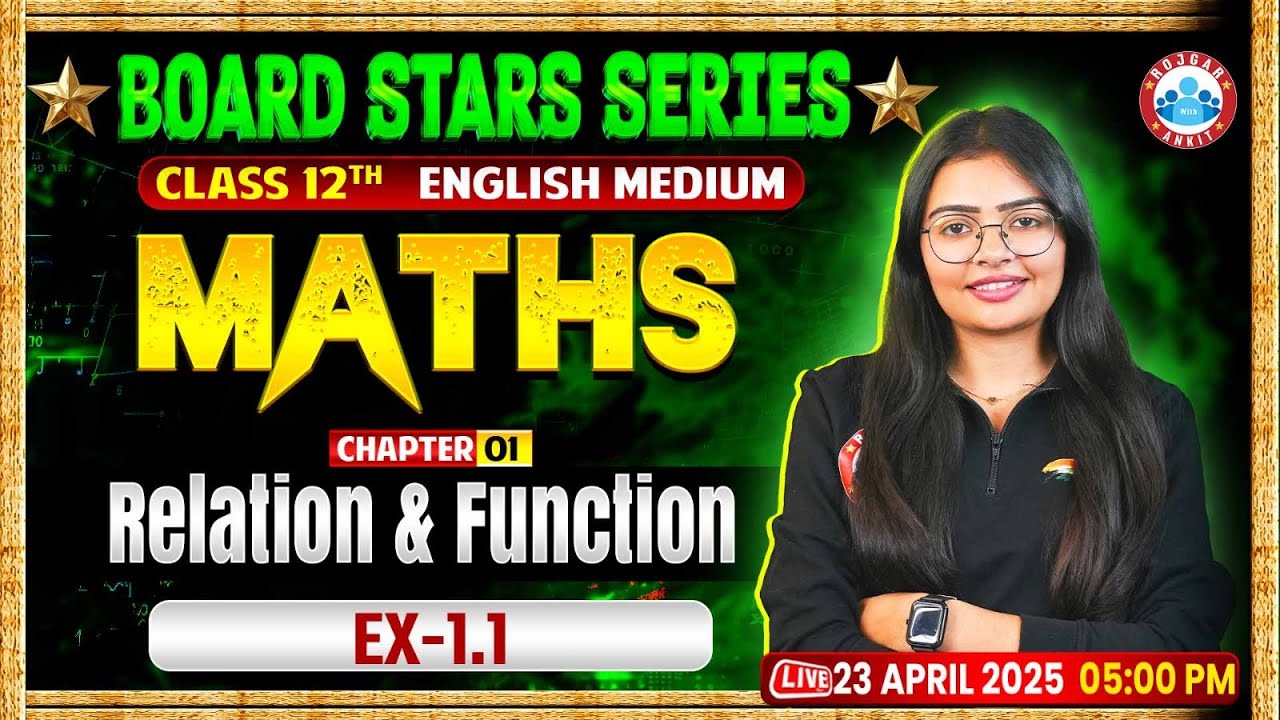 Relations & Functions Ex-1.1 | Board Stars Series | Class 12 Maths UP Board English Medium