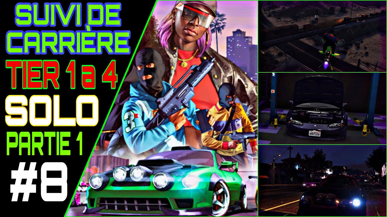 TGS CARRIÈRE - L’ATELIER AUTO / SOLO PALIER 1 A 4 _ EP#8 SUR GTA ONLINE