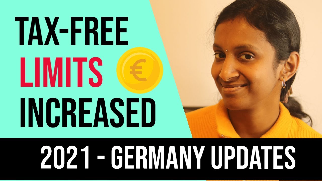 TAX FREE LIMITS INCREASED - GERMANY 2021 UPDATES - ENGLISH