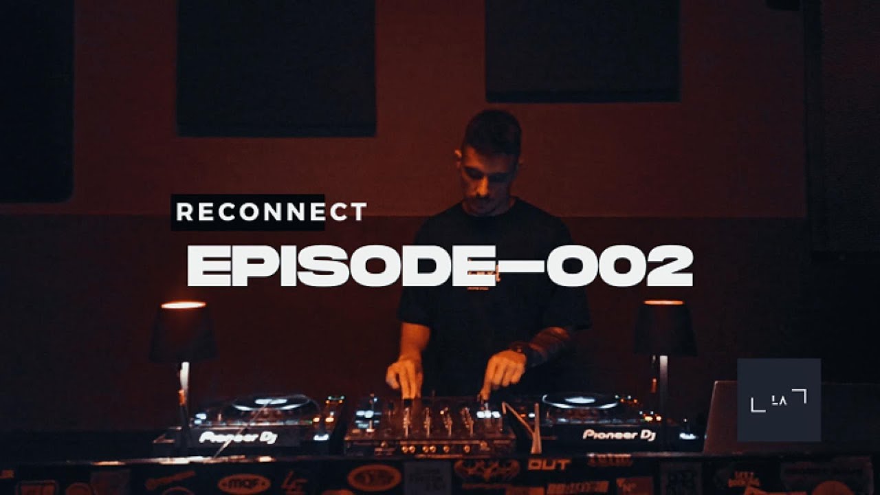 RECONNECT EPISODE 002/ UNDERGROUND PROGRESSIVE HOUSE
