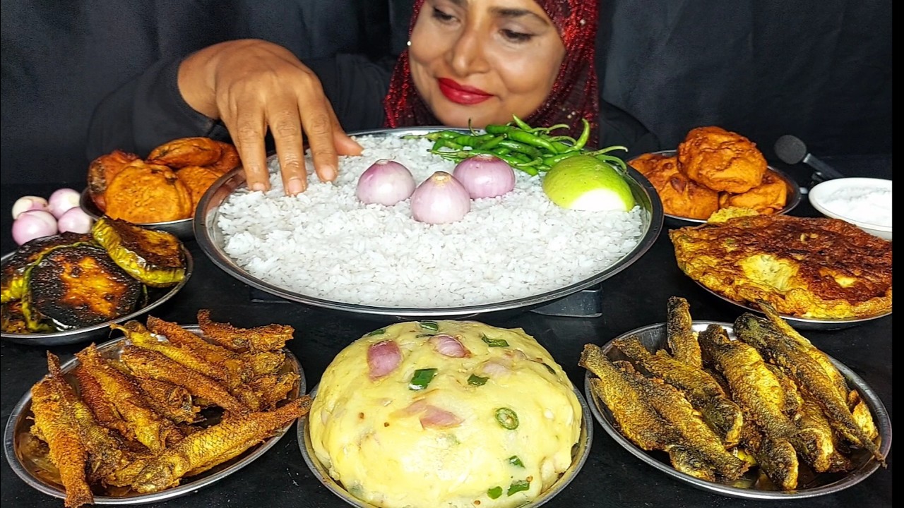 EATHING PANTA BHAT, ALOO BHARTA, FISH FRT, EGG OMELETTE, FRIED EGGPLANT, PAKORA, EATHING ASMR.