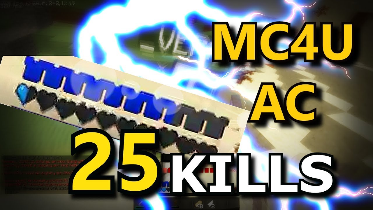 25 KILLS | Gildia AC | NAJLEPSZY START EDYCJI! MC4U #5