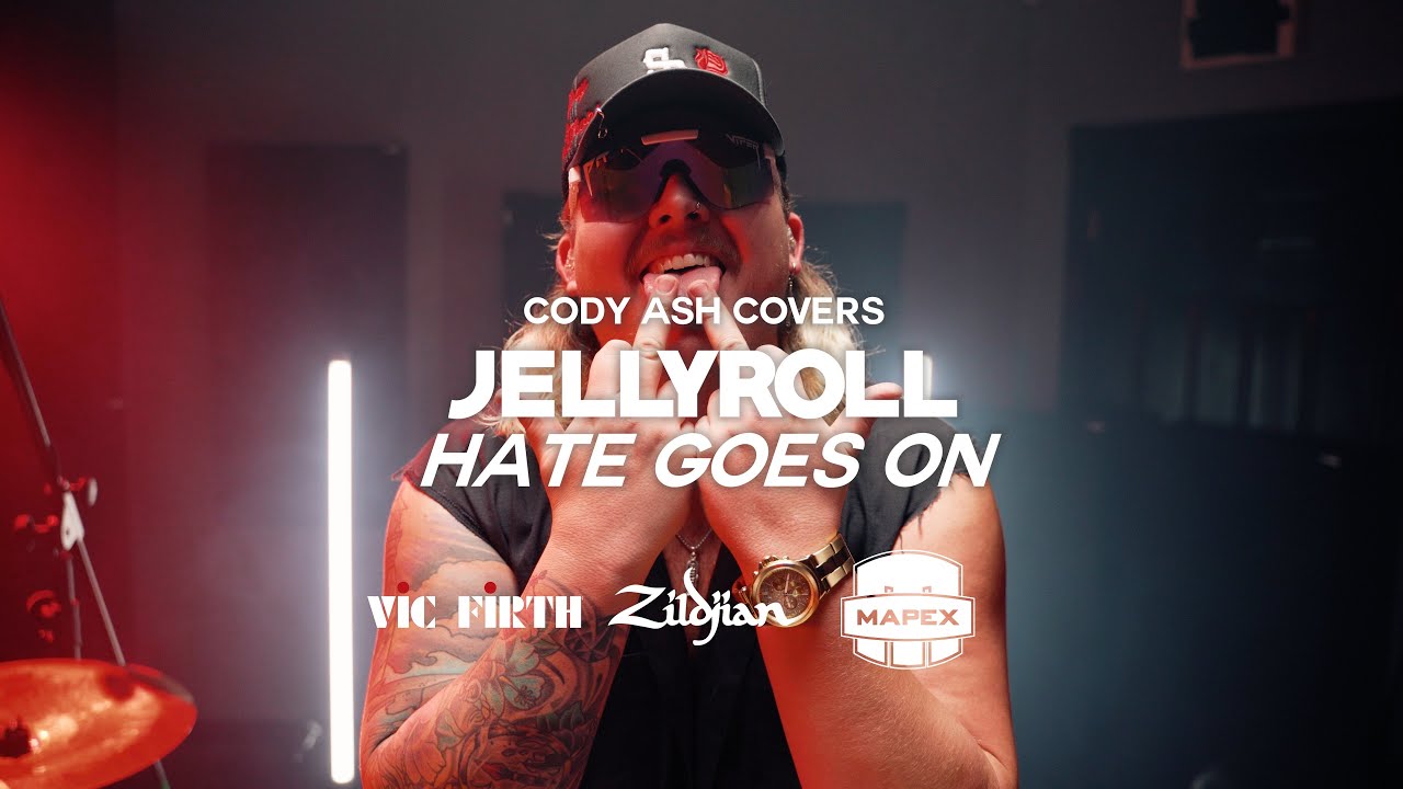 JELLY ROLL - HATE GOES ON | Cody Ash Drum Cover