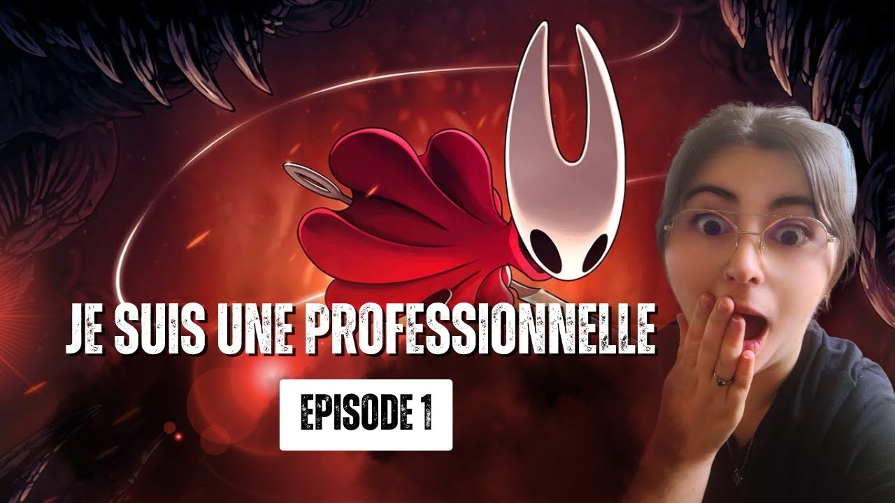 Une PROFESSIONNELLE de HOLLOW KNIGHT découvre SILKSONG #1