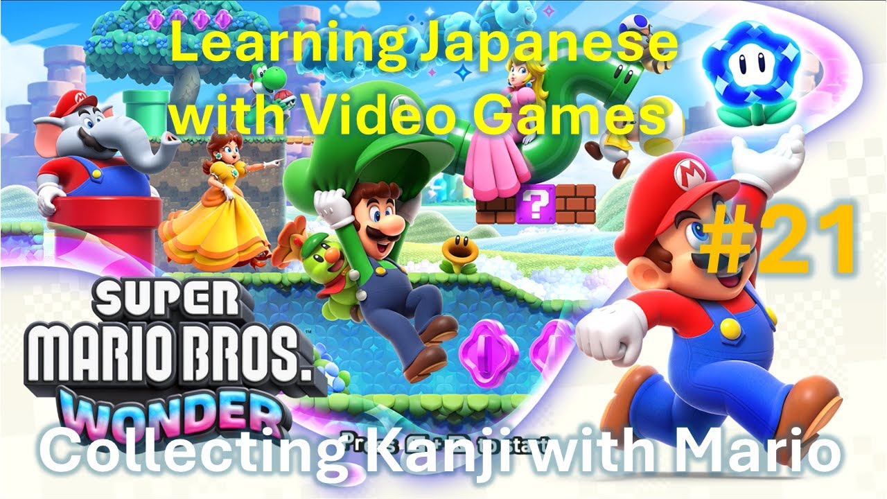 P21: Super Mario Wonder - Jump! Jump! Jump! - A Kanji Lesson