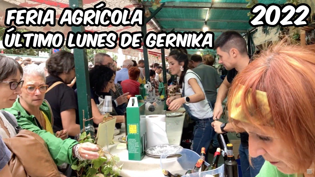 Caminando por la Feria Agrícola del Último Lunes de Octubre. Gernika Walk. 31 Octubre 2022.