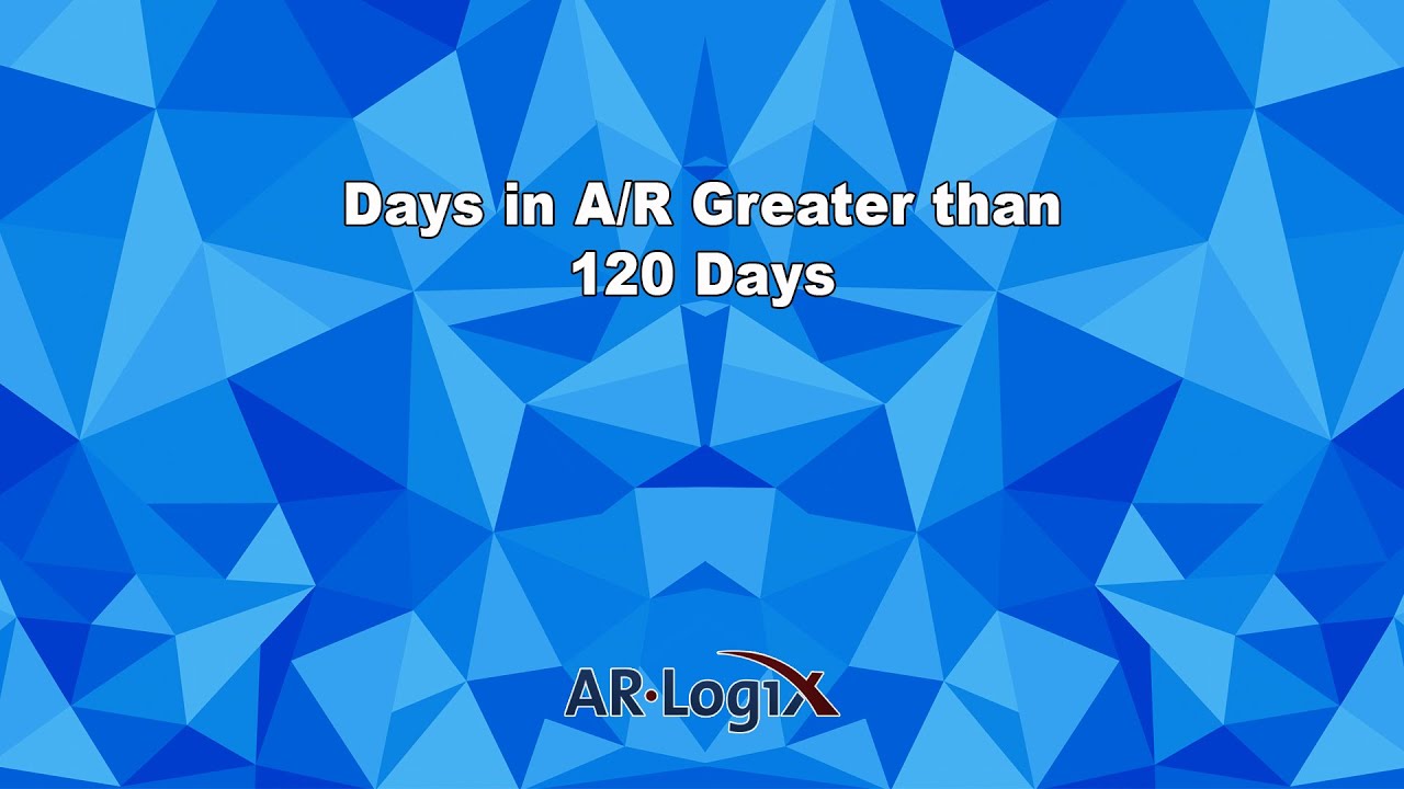 Today's Tip: Days in AR Greater Than 120 | 5 Metrics for Measuring Revenue Cycle Success