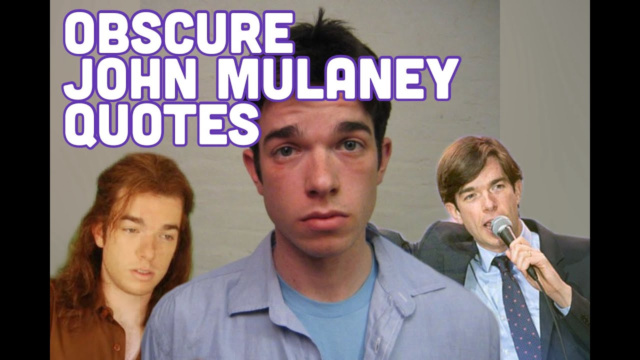 Semi-Obscure John Mulaney Quotes (Compilation)