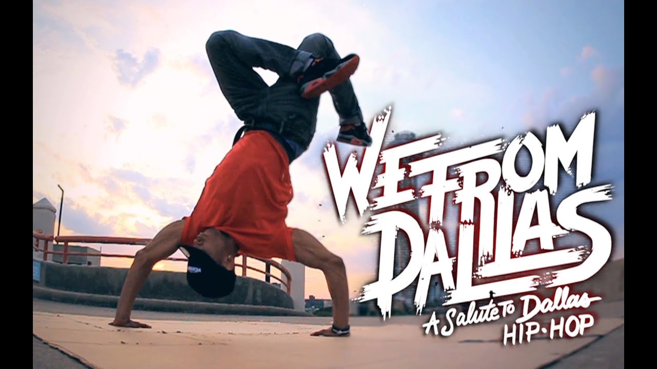 We From Dallas - A Salute To Dallas Hip • Hop
