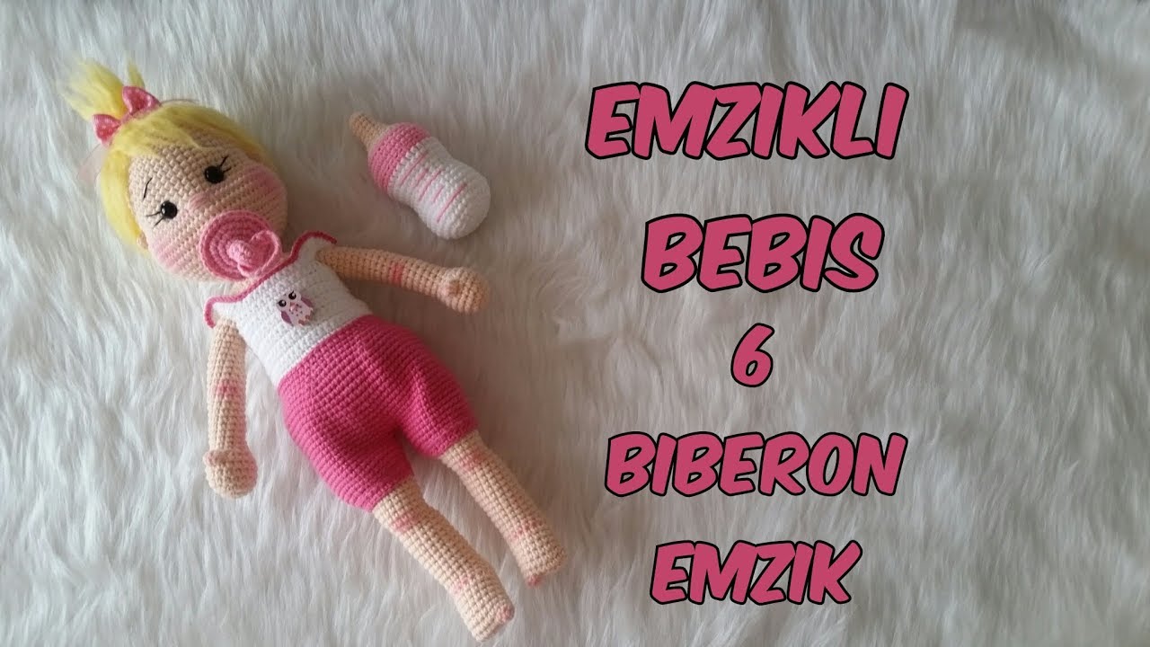 Amigurumi Emzikli Bebiş 6 (Emzik & Biberon)