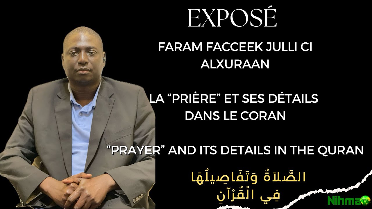 Exposé ci ni Alxuraan faram fathiè diouli.