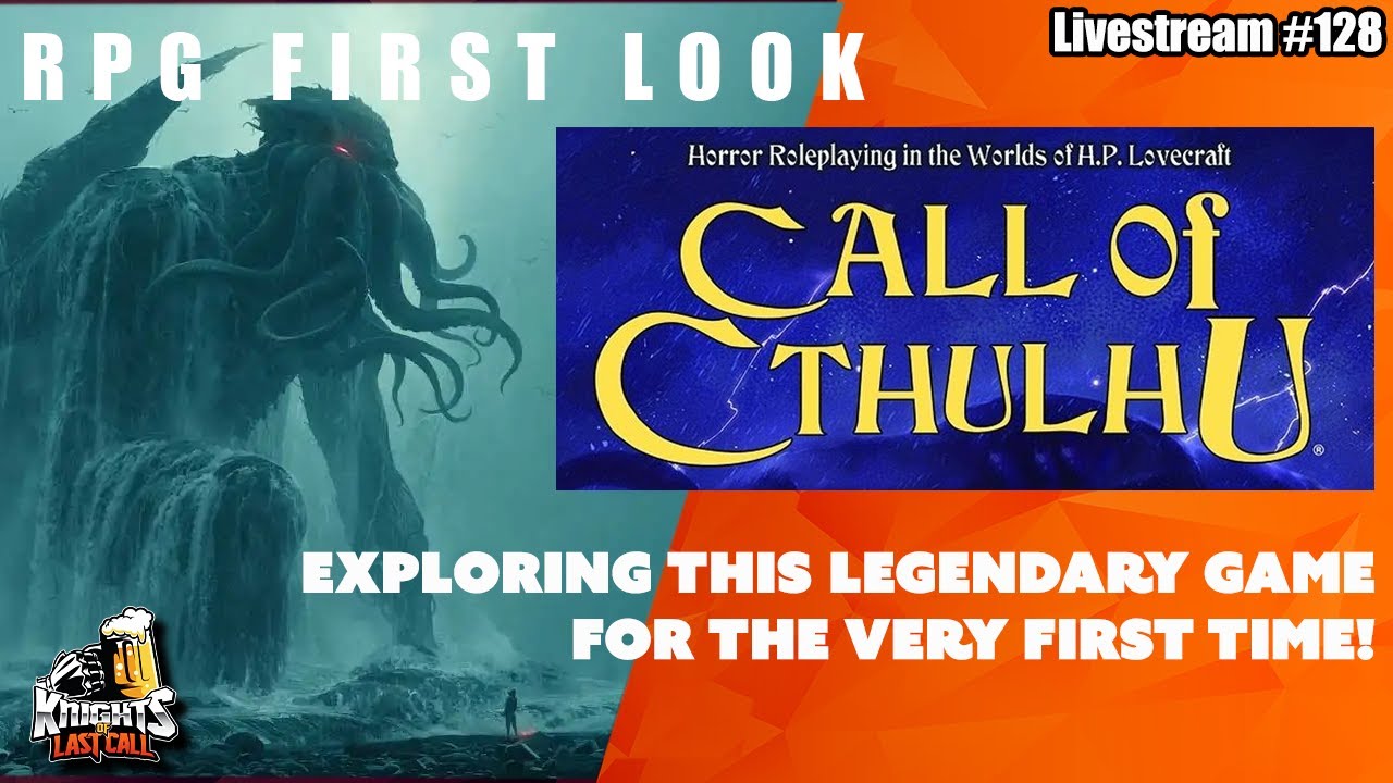 Call of Cthulhu - Derik Finally Reads this Legendary Game - RPG First Look! - Livestream #128