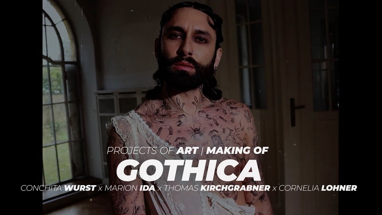 ART PROJECT – GOTHICA – CONCHITA WURST x DIE IDA x CORNELIA L. – THOMAS K. – MAKING OF (HIGHLIGHTS)