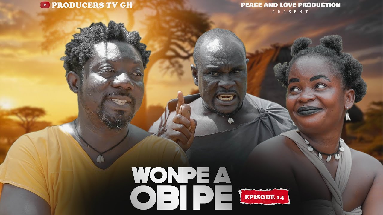 WOMPE OBI PE EPISODE 14 LATEST SERIES 00