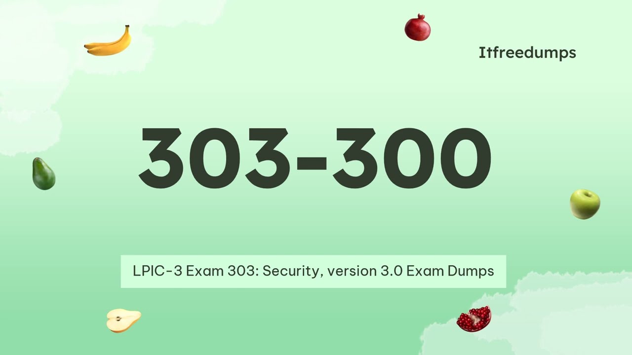 303-300 LPIC-3 Exam 303: Security, version 3.0 Exam Online Dumps