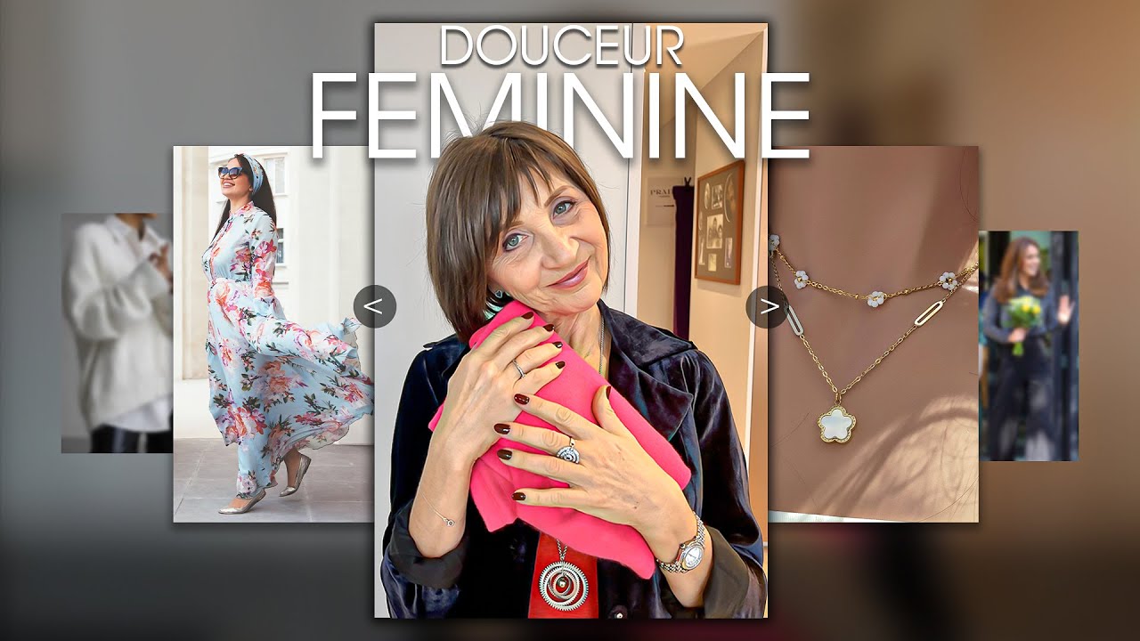 Faire ressortir votre douceur féminine par votre image
