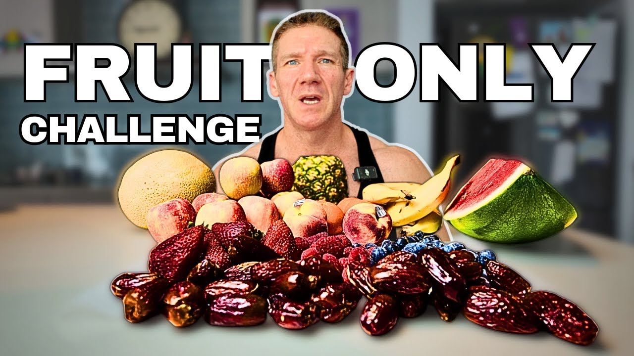 24 Hours on FRUIT… My Body’s Reaction