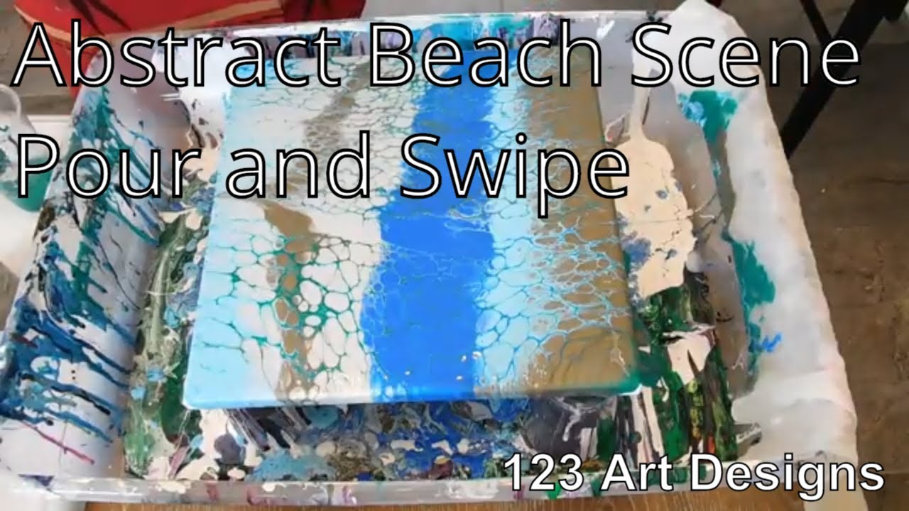 Abstract Beach Scene Acrylic Pour and Swipe | 123 Art Designs #25
