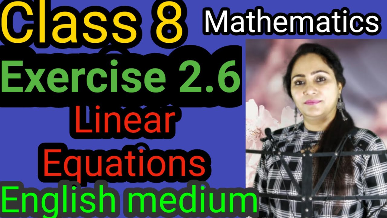 Class 8, Mathematics, Exercise 2.6, Linear Equations In One Variable, English Medium, PSEB