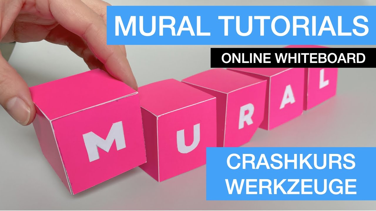 MURAL TUTORIALS #3: 🛠 Crashkurs Werkzeuge 🛠 /// Online Whiteboard (deutsch)