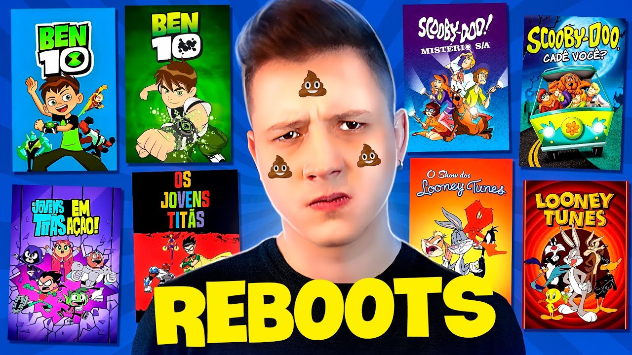 Piores e Melhores REBOOTS de DESENHOS ANIMADOS