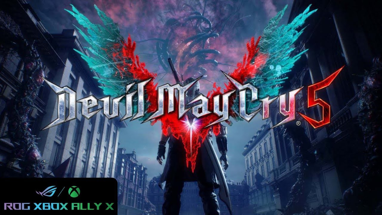 ROGXboxAllyX Devil May Cry 5 プレイ動画
