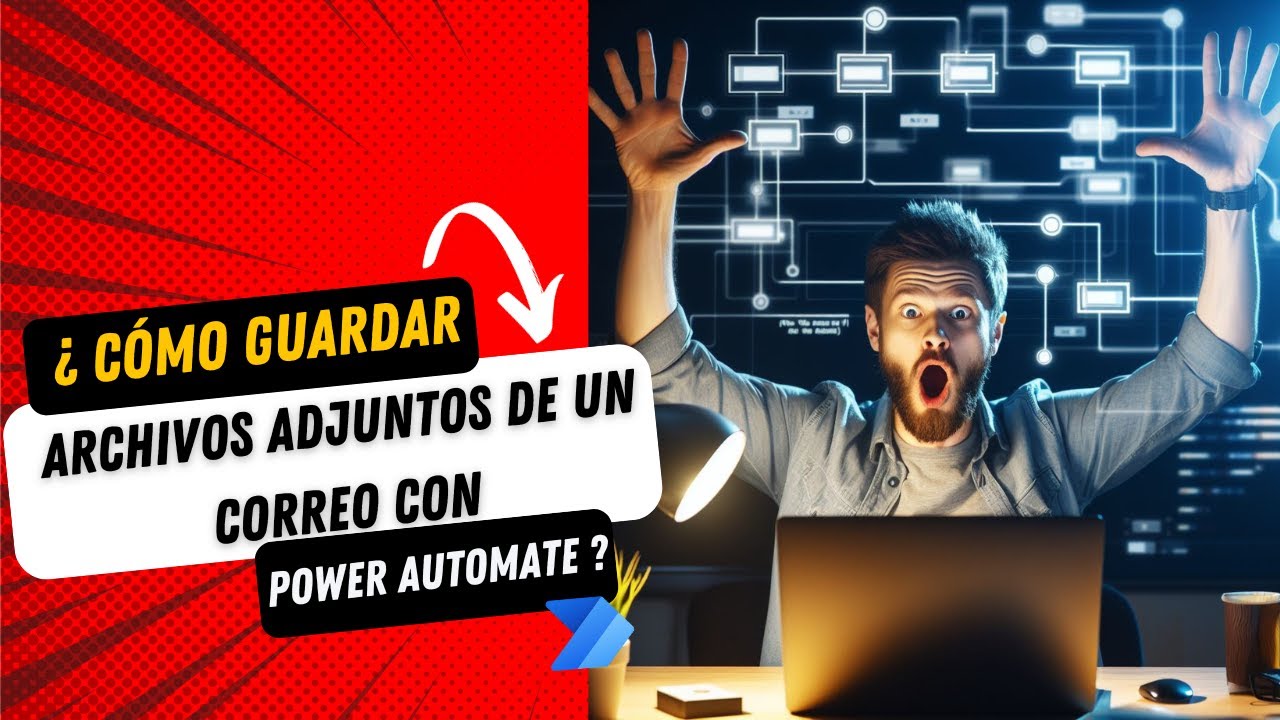 ¿Cómo guardar archivos adjuntos de un correo con Power Automate?