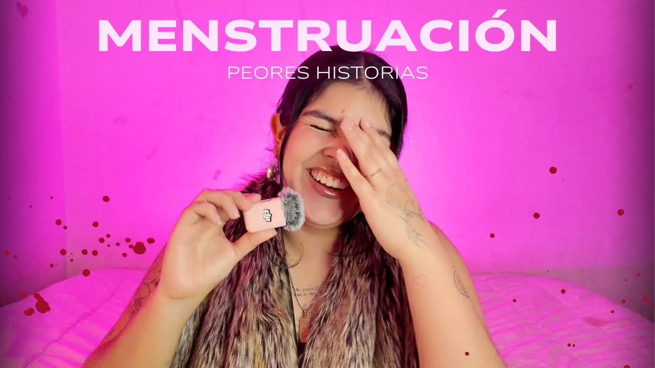 LAS PEORES HISTORIAS DE MENSTRUACI&Oacute;N 2 💀🩸 I AM VENUZ