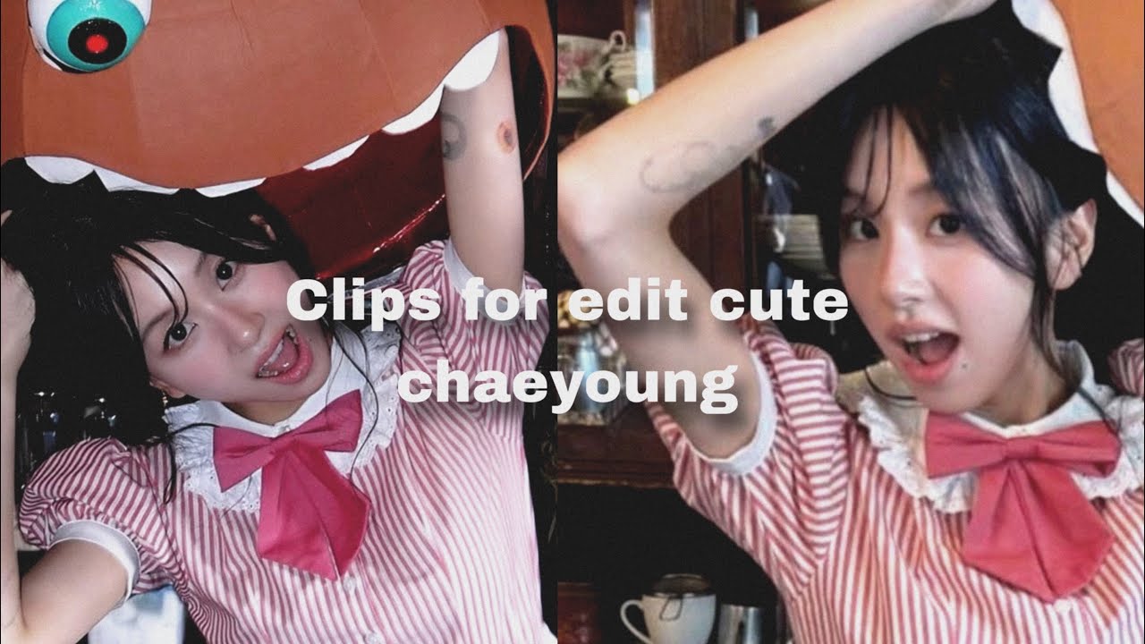 Clips for edit  chaeyoung cute 