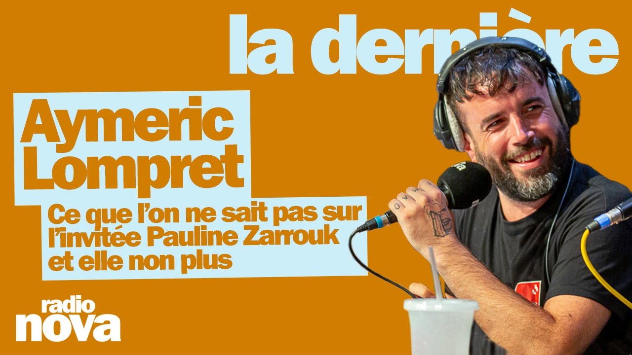 Ce que l’on ne sait pas sur l’invitée Pauline Zarrouk par Aymeric Lompret