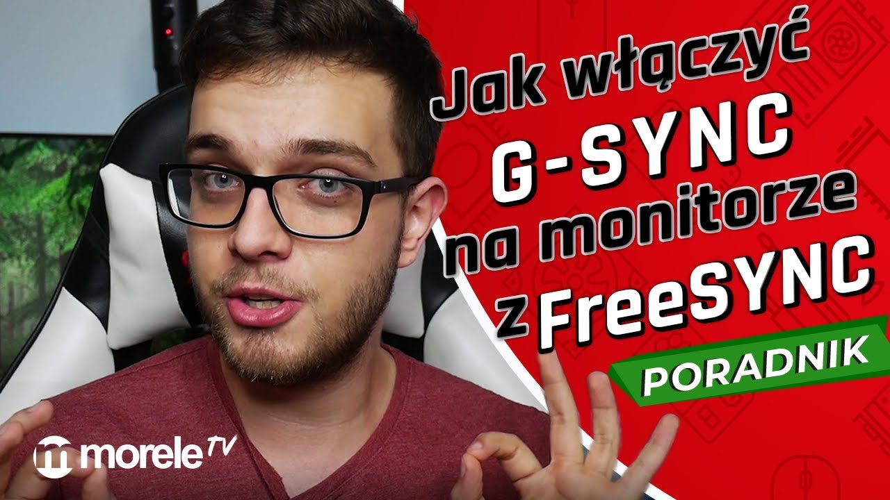 Jak włączyć G-Sync na monitorze z FreeSync?